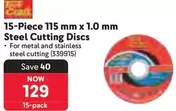 115 mm x 1.0 mm Steel Cutting Discs