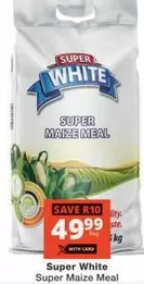 Super White - Super Maize Meal