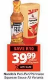 Nando's - Peri-Peri/Perinaise Squeeze Sauce All Variants