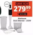 Platinum - Stick Blender