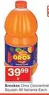 Brookes - Oros Concentrate Squash