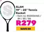 19"- 25" Tennis Racket