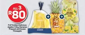 Golden Delicious Apples, Bananas Prepack and Queen Pineapple