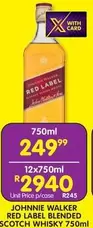 Johnnie Walker - RED LABEL BLENDED SCOTCH WHISKY