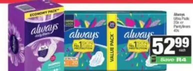 Always - Ultra Pads 20s or Pantyliners 40s