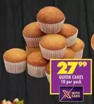 QUEEN CAKES