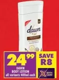 Dawn - BODY LOTION