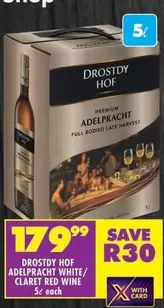 Drostdy Hof - ADELPRACHT WHITE/ CLARET RED WINE