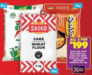 SASKO - WHITE STAR SUPER MAIZE MEAL, CAKE WHEAT FLOUR, SPEKKO LONG GRAIN PARBOILED RICE