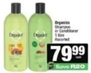 Organics - Shampoo or Conditioner