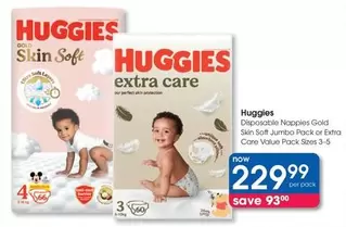 Huggies - Disposable Nappies Gold Skin Soft Jumbo Packor Extra Care Value Pack Stres