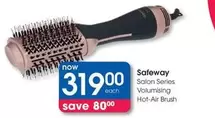 Safeway - Salon Series Volumising Hot-Air Brush