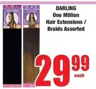 Darling - One Million Hair Extensions / Braids Assorted