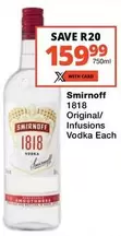 Smirnoff - 1818 Original/ Infusions Vodka Each