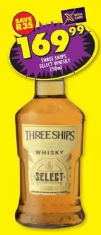 Three Ships - THREE SHIPS SELECT WHISKY