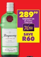 Tanqueray - GIN all variants