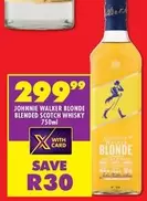 Johnnie Walker - BLONDE BLENDED SCOTCH WHISKY
