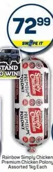 Rainbow - Chicken Premium Polony