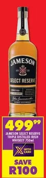 Jameson - SELECT RESERVE TRIPLE DISTILLED IRISH WHISKET 750ml