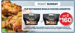 Pick n Pay - ROTISSERIE WHOLE CHICKEN ASSORTED