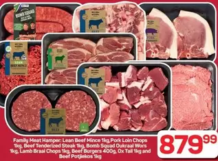 Family Meat Hamper: Lean Beef Mince 1kg Pork Loin Chops 1kg, Beef Tenderized Steak 1kg, Bomb Squad Oukraal Wors 1kg, Lamb Braai Chops 1kg, Beef Burgers 400g, Ox Tall 1kg and Beef Potjiekos 1kg