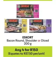 Eskort - Bacon Round, Shoulder or Diced