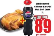pepsi - Grilled Whole Chicken & Max Soft Drink