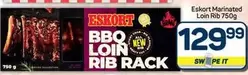 Eskort - Loin Rib