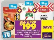 SASKO - Parboiled Rice + Super Maize Meal + Cake Wheat Flour