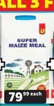 SUPER MAIZE MEAL