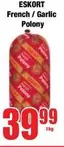 Eskort - French / Garlic Polony