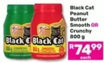 Black Cat - Peanut Butter Smooth OR Crunchy