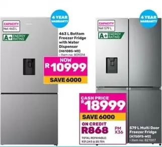 Total - 463 L Bottom Freezer Fridge with Water Dispenser (H610BS-WD), 579 L Multi Door Freezer Fridge (H7SOFS-MD)