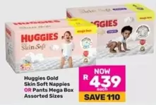 Huggies - Skin Soft Nappies OR Pants Mega Box