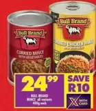 Bull Brand - MINCE all variants