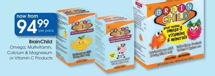 Omega - , Multivitamin, Calcium & Magnesium or Vitamin C Products