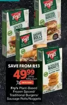 Fry's - Plant-Based Frozen Spiced/ Traditional Burgers/ Sausage Rolls/Nuggets