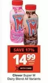 Clover - Super M Dairy Blend All Variants