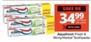 Aquafresh - Fresh & Minty/Herbal Toothpaste
