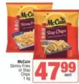 McCain - Skinny Fries or Slap Chips