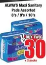 Always - Maxi Sanitary Pads Assorted