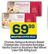 Andrea's Baked Cheesecake, Chocolate Nostalgia, Vanilla Dream or Southern Red Velvet Cake