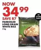 PARBOILED LONG GRAIN WHITE RICE