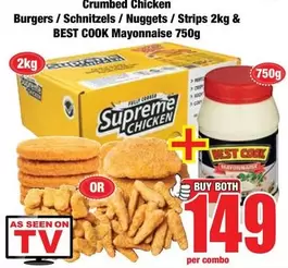 Supreme - Crumbed Chicken Burgers / Schnitzels / Nuggets / Strips & Mayonnaise