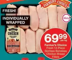 Farmer's Choice - Fresh 12-Piece Skinless Boneless Chicken Breast Fillets