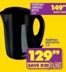 Essentials - CORDLESS KETTLE