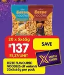 Eezee - FLAVOURED NOODLES