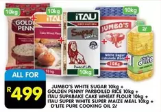 Jumbo - WHITE SUGAR 10kg + PARBOILED RICE 10kg + SUPABAKE CAKE WHEAT FLOUR 10kg + SUPER WHITE SUPER MAIZE MEAL 10kg + PURE COOKING OIL 2l