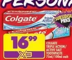 Colgate - TRIPLE ACTION/ ACTIVE SALT TOOTHPASTE