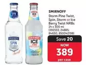 Smirnoff - Storm Pine Twist, Spin, Storm or Ice Berry Twist NRBS
